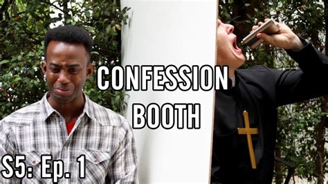 Confession Booth Youtube