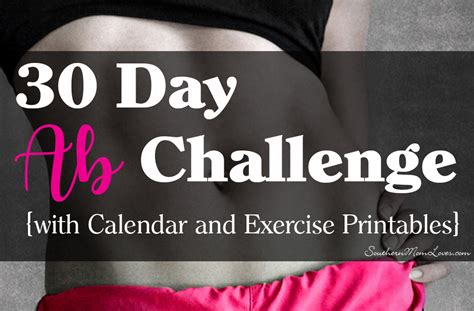 Southern Mom Loves 30 Day Ab Challenge {with Calendar And