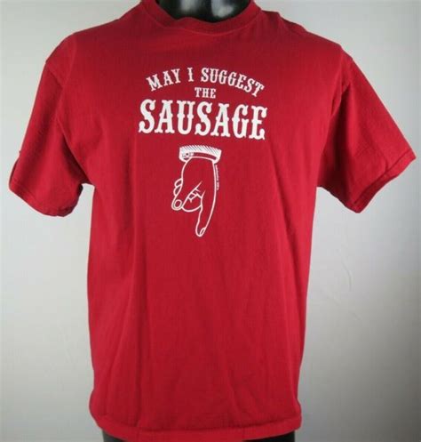 may i suggest the sausage funny crazy mens short sleeve t shirt size l