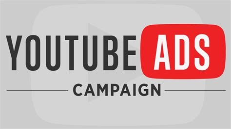 youtube advertising campaign creating   youtube ad campaign youtube