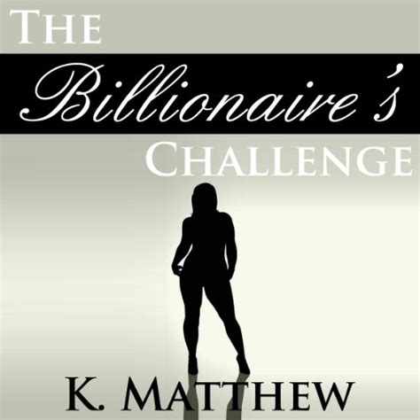 The Billionaire S Challenge A Bbw Erotic Romance Audible