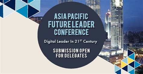 asia pacific future leader conference 2016 in malaysia