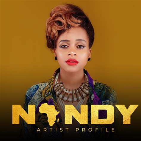 nandy lyrics biography  albums afrikalyrics