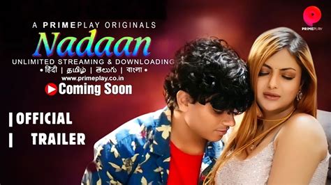 nadaan series official trailer prime play app releasing soon