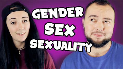 Gender Sex And Sexuality What Are The Differences