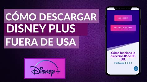 como descargar  ver disney  desde espana  cualquier pais del mundo youtube