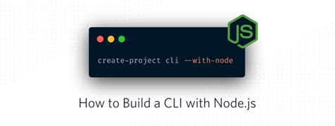build  cli  nodejs