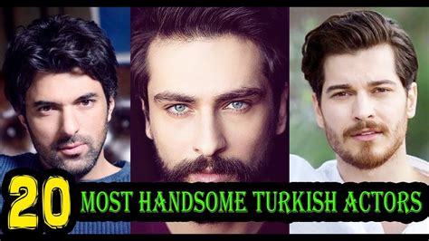 top 20 most handsome turkish actors youtube