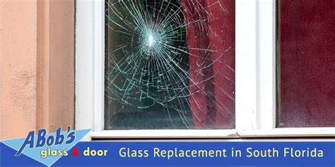 Broken Glass Replacement In South Florida Abobs Glass Repair Co