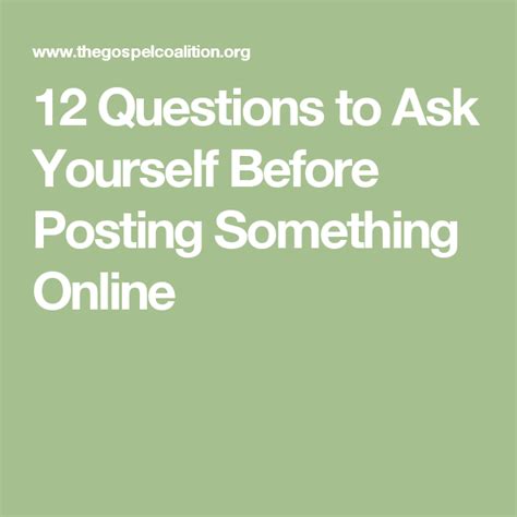 12 Questions To Ask Yourself Before Posting Something Online This Or