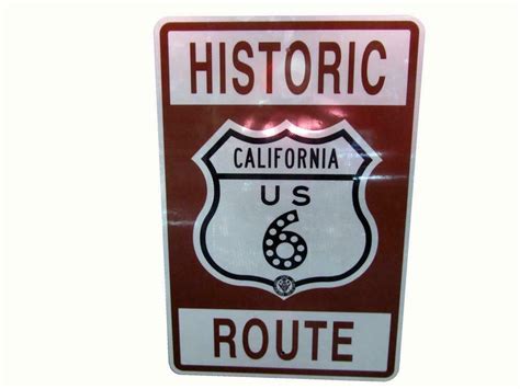 historic california  route  metal highway road sign