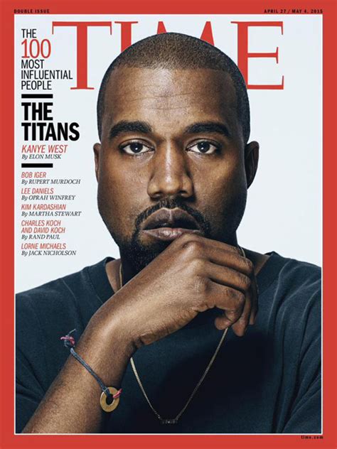 kanye west covers  latest issue  time magazine    influential people