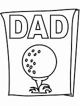 Coloring Pages Fathers Father Dad Kids Printable Birthday Cards Happy Color Golf Daddy Colouring Card Cliparts Book Print Clipart Certificate sketch template