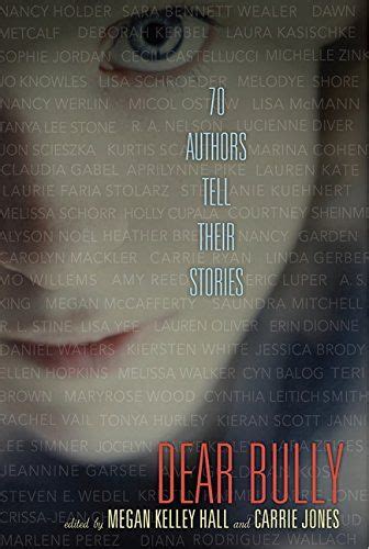 dear bully seventy authors   stories   books  bullying bullying anti