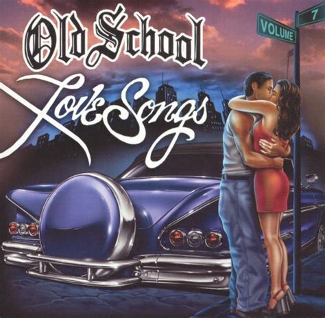 Old School Love Songs Vol 7 Various Artists Songs
