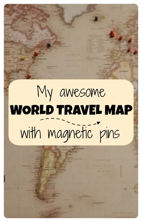 My Awesome World Travel Map With Pins Points With A Crew