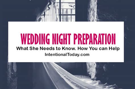wedding night preparation what she needs to know how