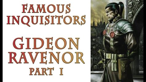 warhammer  lore gideon ravenor famous inquisitors part  youtube