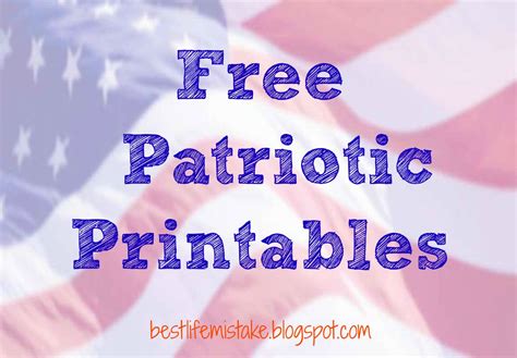 life  mistakes  patriotic printables