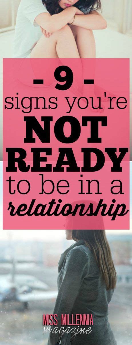 9 signs you re not ready to be in a relationship relationship