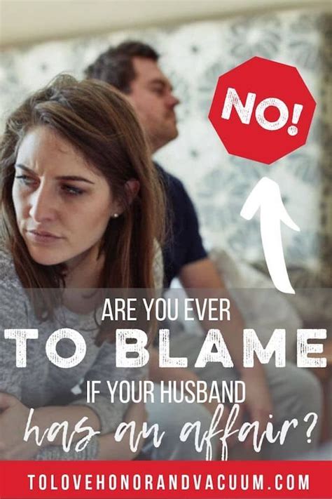 are you to blame if your spouse cheats on you to love honor and