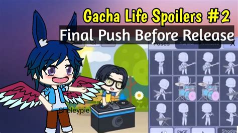 Gacha Life Spoilers 2 Final Push Before Release Youtube