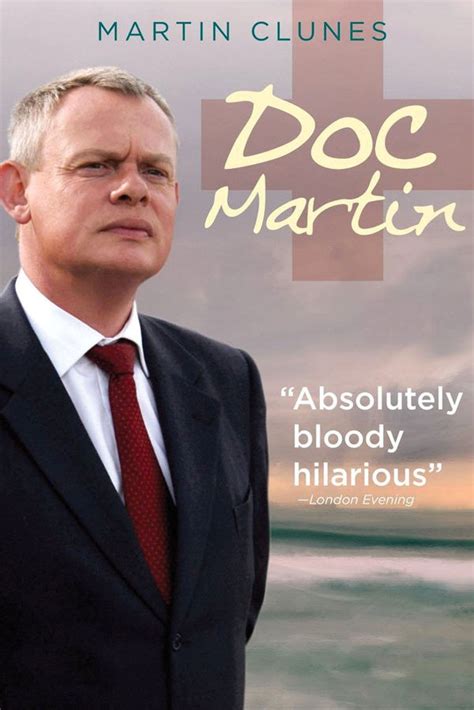 Doc Martin Doc Martin 2004 Film Serial Cinemagia Ro