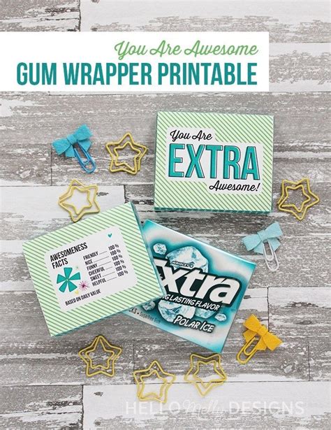 extra awesome gum wrapper printable extra gum teacher appreciation