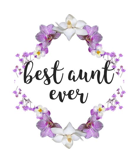 best aunt ever t from niece cute aunty floral positive quote digital
