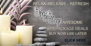 spa   village   awesome award winning services