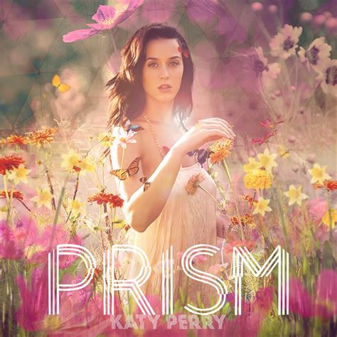 Katy Perry Prism People What Do You Think Another Cov Flickr