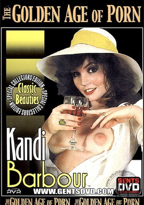 golden age of porn the kandi barbour gentlemen s video adult dvd