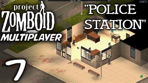 Project Zomboid Multiplayer Gameplay Lets Play S 1 Part 7