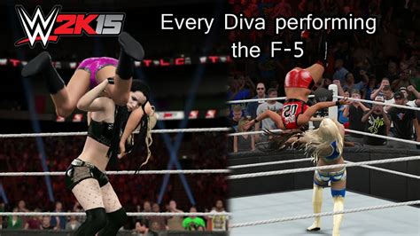 wwe 2k15 ps4 every diva performing the f 5 youtube