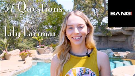 57 questions with lily larimar youtube