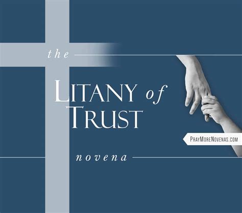 litany  trust novena pray  novenas novena prayers catholic