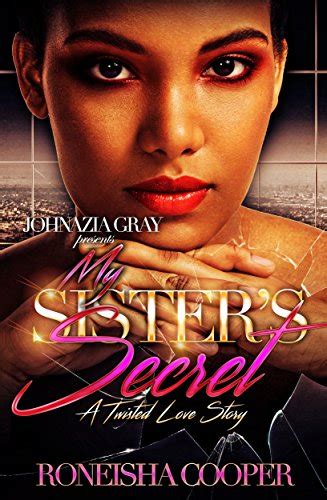 my sister s secret a twisted love story english edition ebook