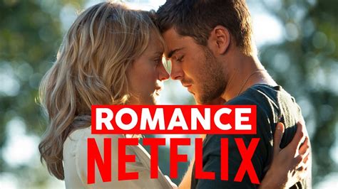 Os 10 Melhores Filmes De Romance Na Netflix 2019 Youtube Gambaran