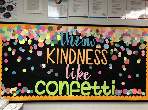Throw Kindness Like Confetti Bulletin Board – Artofit