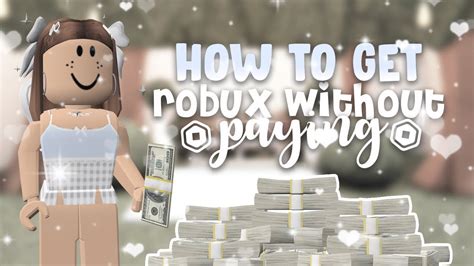 how to get robux without buying it roblox youtube