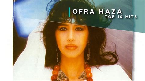 Top 10 Hits Ofra Haza Youtube