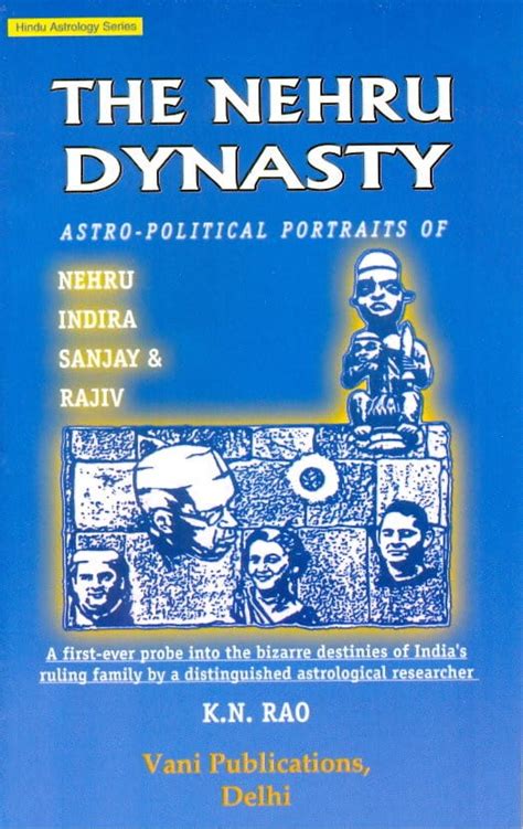The Nehru Dynasty By K N Rao Book