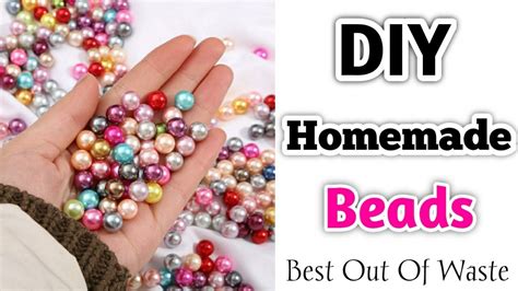 diy homemade beads    beads  home beads making  home