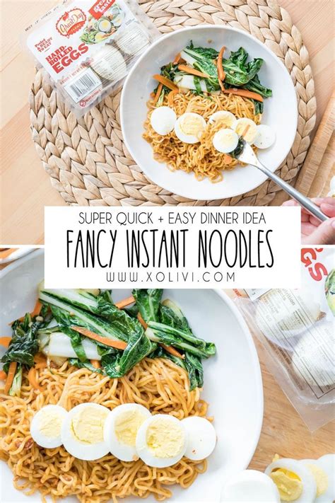 quick dinner idea fancy instant noodles dinner easy dinner recipes