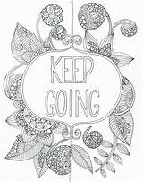 Pages Coloring Colouring Printable Sheets Affirmation Adult Quote Zentangle Mandala Doodle Positive Books Quotes Visit Se Choose Board sketch template