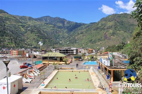 hot springs in baños ecuador geotours adventure travel tour agency
