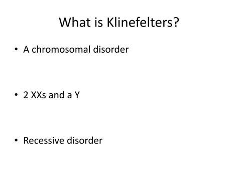 Ppt Klinefelters Syndrome Powerpoint Presentation Free Download Id