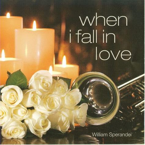When I Fall In Love William Sperandei Songs Reviews Credits