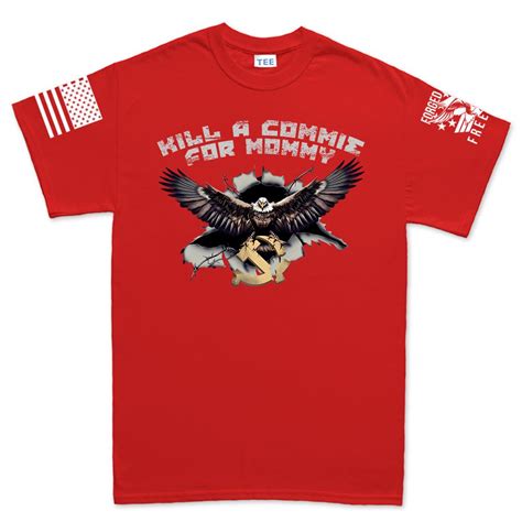 kill  commie  mommy  shirt forged  freedom