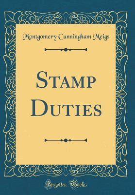 stamp duties  montgomery cunningham meigs